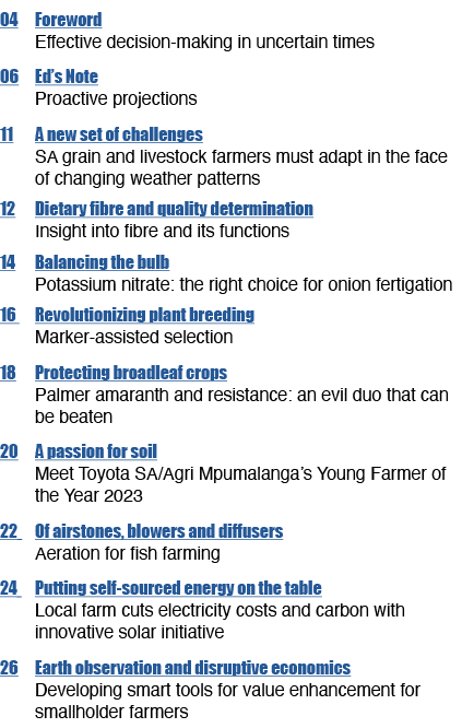 04 Foreword Effective decision making in uncertain times 06 Ed’s Note Proactive projections 11 A new set of challenge...