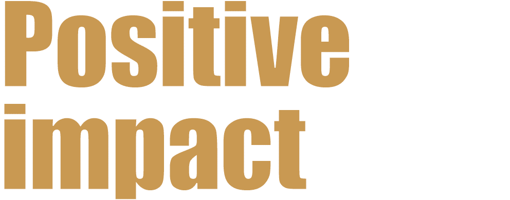 Positive impact
