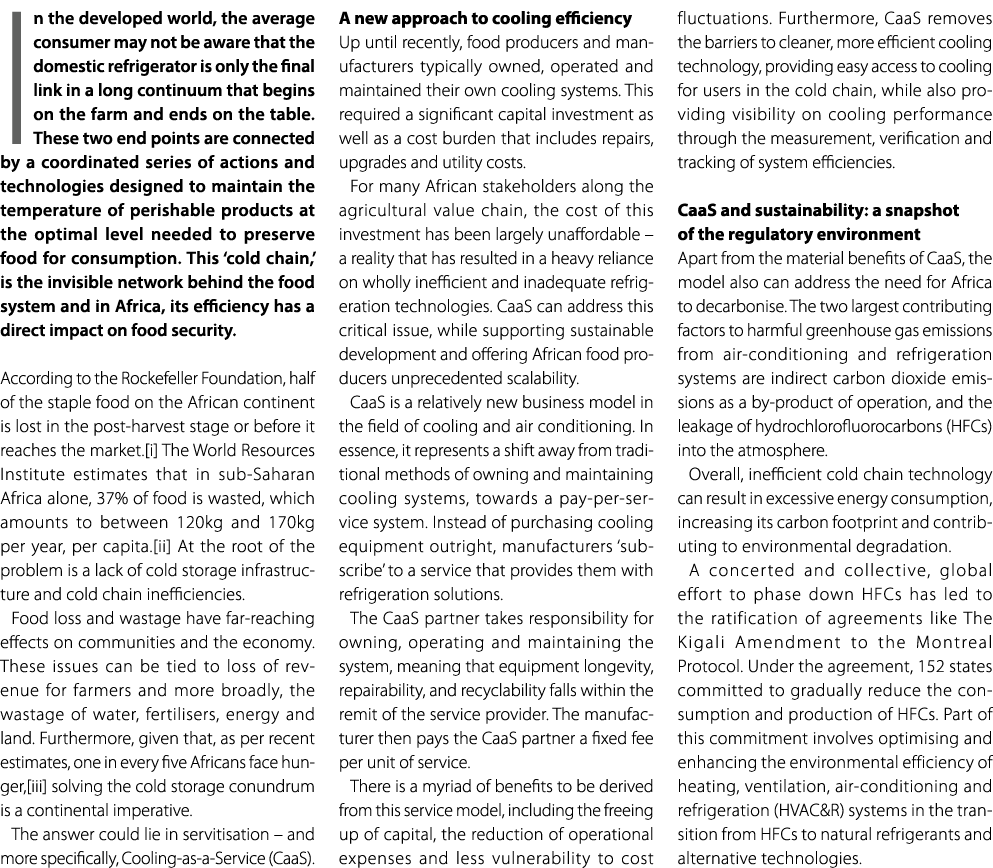 In the developed world, the average consumer may not be aware that the domestic refrigerator is only the final link i...