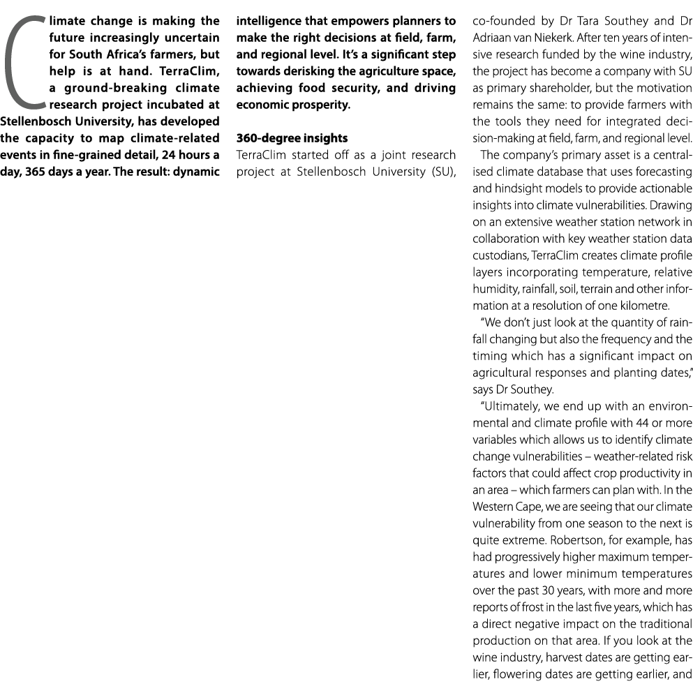 Climate change is making the future increasingly uncertain for South Africa’s farmers, but help is at hand. TerraClim...