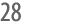 28
