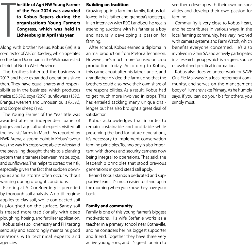 The title of Agri NW Young Farmer of the Year 2024 was awarded to Kobus Beyers during the organisation’s Young Farmer...