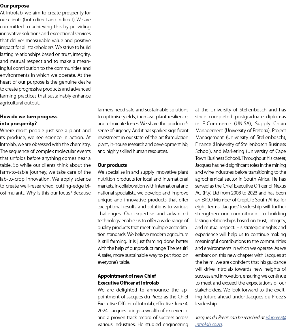 Our purpose At Introlab, we aim to create prosperity for our clients (both direct and indirect). We are committed to ...