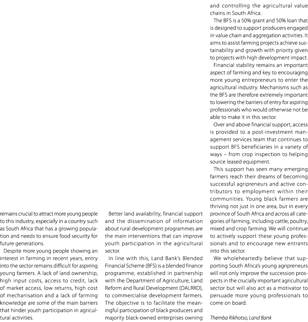 remains crucial to attract more young people to this industry, especially in a country such as South Africa that has ...
