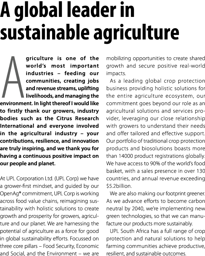 A global leader in sustainable agriculture Agriculture is one of the world’s most important industries – feeding our ...