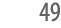 49