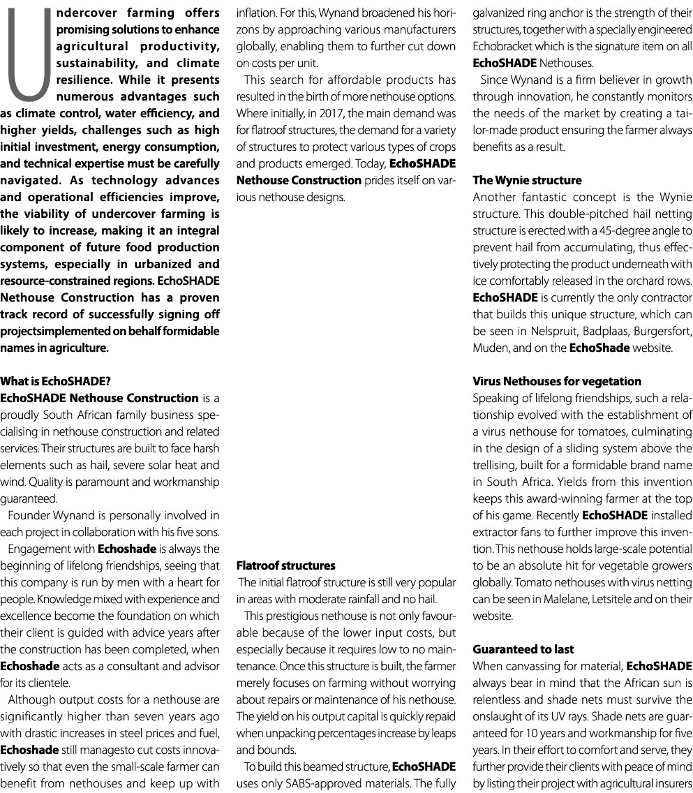 Undercover farming offers promising solutions to enhance agricultural productivity, sustainability, and climate resil...