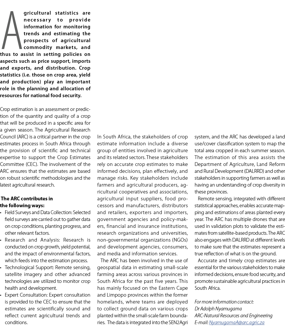 Agricultural statistics are necessary to provide information for monitoring trends and estimating the prospects of ag...