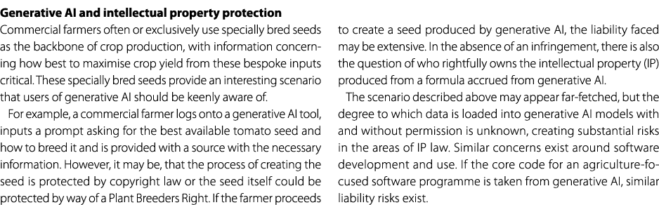 Generative AI and intellectual property protection Commercial farmers often or exclusively use specially bred seeds a...