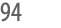 94
