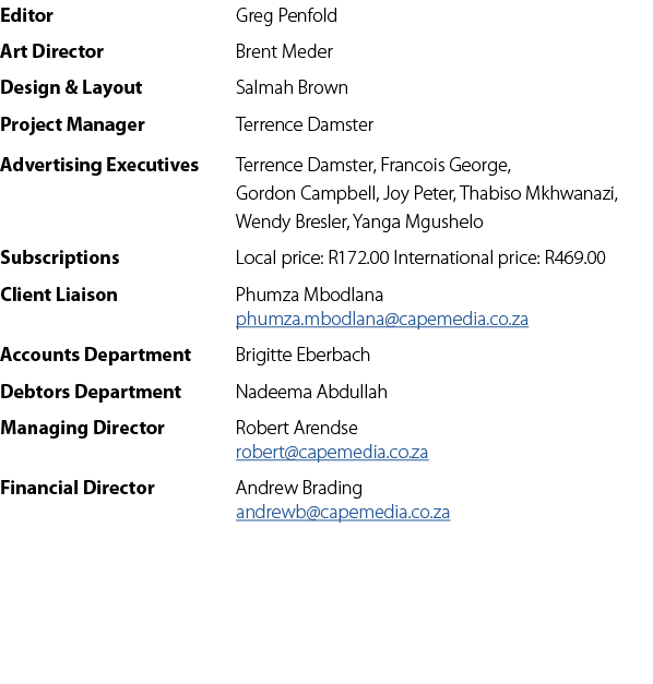 Editor Greg Penfold Art Director Brent Meder Design & Layout Salmah Brown Project Manager Terrence Damster Advertisin...