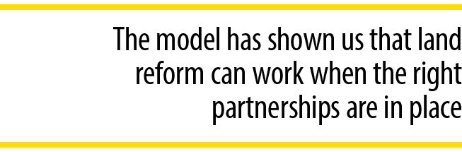 The model has shown us that land reform can work when the right partnerships are in place