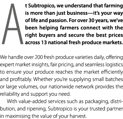 At Subtropico, we understand that farming is more than just business—it’s your way of life and passion. For over 30 y...