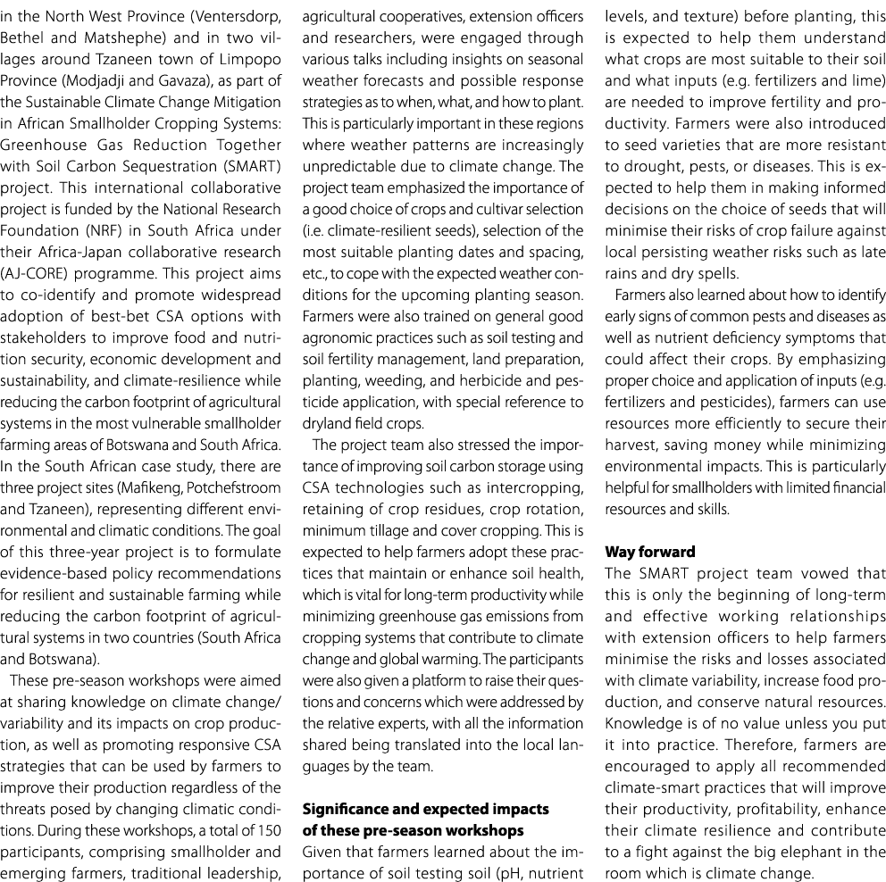 in the North West Province (Ventersdorp, Bethel and Matshephe) and in two villages around Tzaneen town of Limpopo Pro...