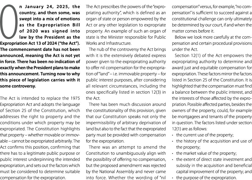 On January 24, 2025, the country, and then some, was swept into a mix of emotions as the Expropriation Bill of 2020 w...